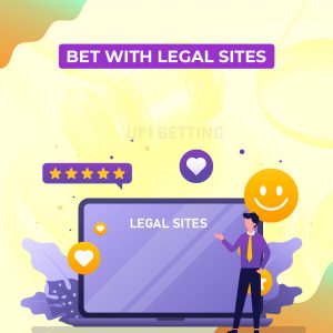 Bet with legal sites 